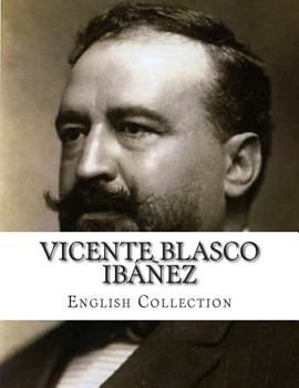 Paperback Vicente Blasco Ibáñez, English Collection Book