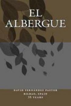 Paperback El Albergue [Spanish] Book