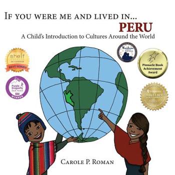 Paperback If You Were Me and Lived in...Peru: A Child's Introduction to Cultures Around the World Book