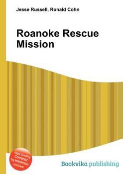 Paperback Roanoke Rescue Mission Book