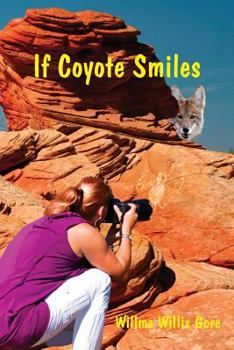 Paperback If Coyote Smiles Book