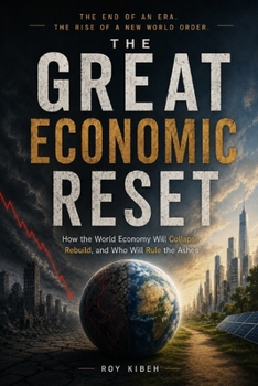 Paperback The Great Economic Reset: The old economic world is breaking apart Book
