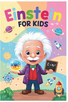 Einstein For Kids (Great Minds for Kids)