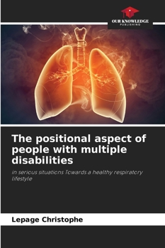 Paperback The positional aspect of people with multiple disabilities Book