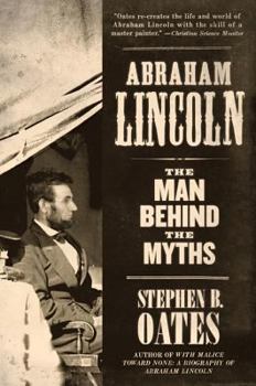 Paperback Abraham Lincoln: The Man Behind the Myths Book
