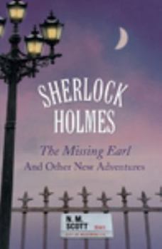 Hardcover Sherlock Holmes: The Missing Earl [Large Print] Book