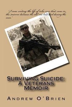 Paperback Surviving Suicide: A Veterans Memoir Book