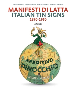 Hardcover Italian Tin Signs: 1890-1950 Book