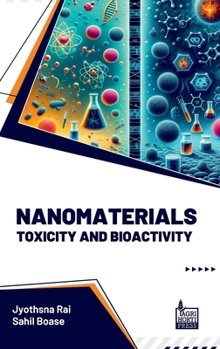 Hardcover Nanomaterials: Toxicity and Bioactivity Book