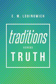 Paperback Traditions versus TRUTH Book