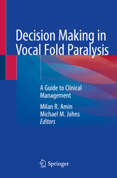 Paperback Decision Making in Vocal Fold Paralysis: A Guide to Clinical Management Book