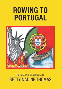 Rowing to Portugal: Poetry and Drawings