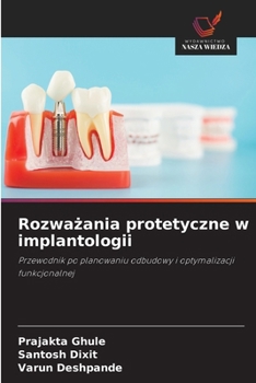 Rozwazania protetyczne w implantologii (Polish Edition)