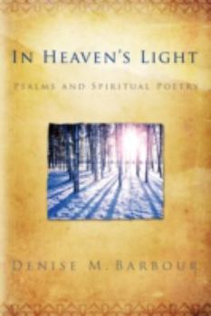 Paperback In Heaven's Light Book