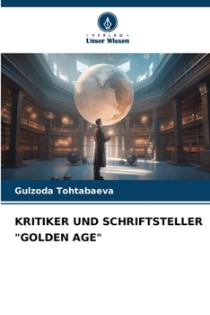 Paperback Kritiker Und Schriftsteller "Golden Age" [German] Book