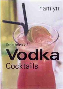 Hardcover Little Book of Vodka Cocktails Book