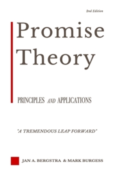 Paperback Promise Theory: Principles and Applications (Second edition) Book