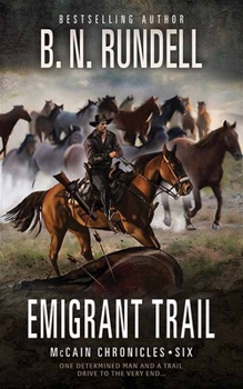Emigrant Trail: McCain Chronicles