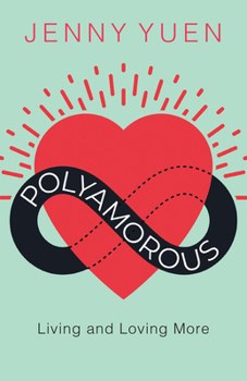 Paperback Polyamorous: Living and Loving More Book