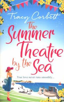 Paperback The Summer Theatre by the Sea Book