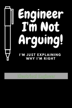 Paperback Funny Electrical Engineer Notebook University Student Graduation Gift: Lined Notebook / Journal Gift, 120 Pages, 6x9, Soft Cover, Matte Finish Book