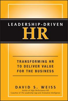 Hardcover Leadership-Driven HR: Transforming HR to Deliver Value for the Business Book