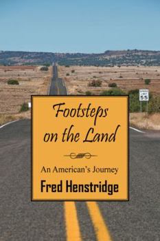 Paperback Footsteps on the Land: An American's Journey Book