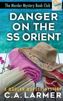 Murder on the Orient - Book #2 of the Murder Mystery Book Club