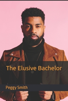 Paperback The Elusive Bachelor Book