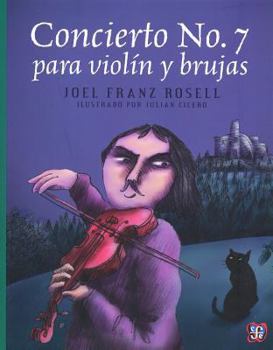 Paperback Concierto No. 7 Para Viol-N y Brujas [Spanish] Book