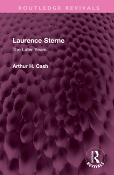 Hardcover Laurence Sterne: The Later Years Book