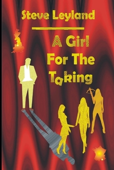 Paperback A Girl For The Taking Book
