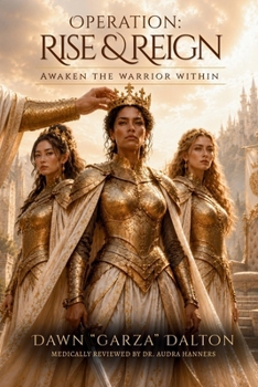 Paperback Operation Rise & Reign: Awaken The Warrior Within Book