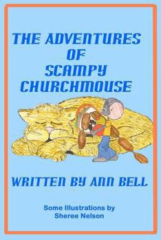 Paperback The Adventures of Scampy Churchmouse [Large Print] Book