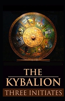 Paperback Kybalion: illustrated editon Book