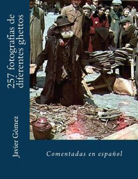 Paperback 257 fotograf?as de diferentes ghettos [Spanish] Book