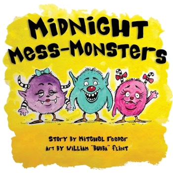 Paperback Midnight Mess Monsters! Book