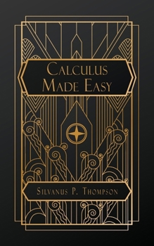 Paperback Calculus Made Easy Book