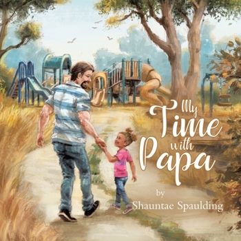 Paperback My Time With Papa Book