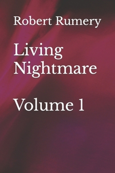 Paperback Living Nightmare: Volume 1 Book