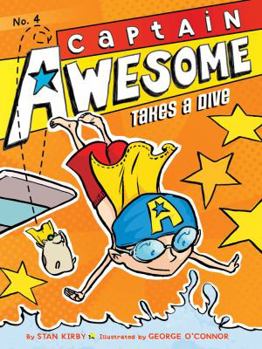 Paperback Captain Awesome Takes a Dive Book