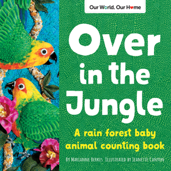 Board book Over in the Jungle: A Rain Forest Baby Animal Counting Book
