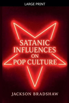 Satanic Influences On Pop Culture