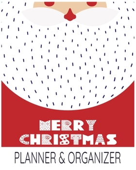 Merry Christmas Planner & Organizer: Holiday Party Planner & Festivities Organizer - 8x10 - 100 Pages