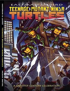 Paperback Teenage Mutant Ninja Turtles: A Quarter Century Celebration Book