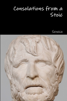Paperback Consolations from a Stoic Book