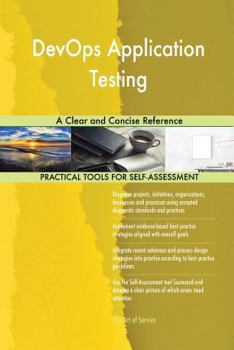 Paperback DevOps Application Testing A Clear and Concise Reference Book