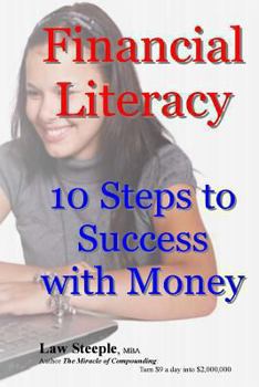 Paperback Financial Literacy: 10 Steps to Success with Money Book