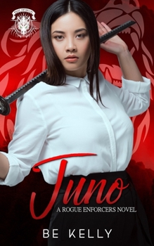 Paperback Juno (A Rogue Enforcers Novel) Book