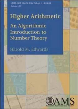 Paperback Higher Arithmetic: An Algorithmic Introduction to Number Theory Book